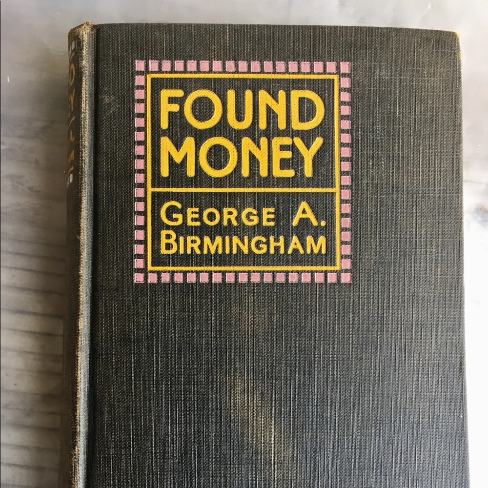 Found Money BOOK 1st Edition George A. Bingham